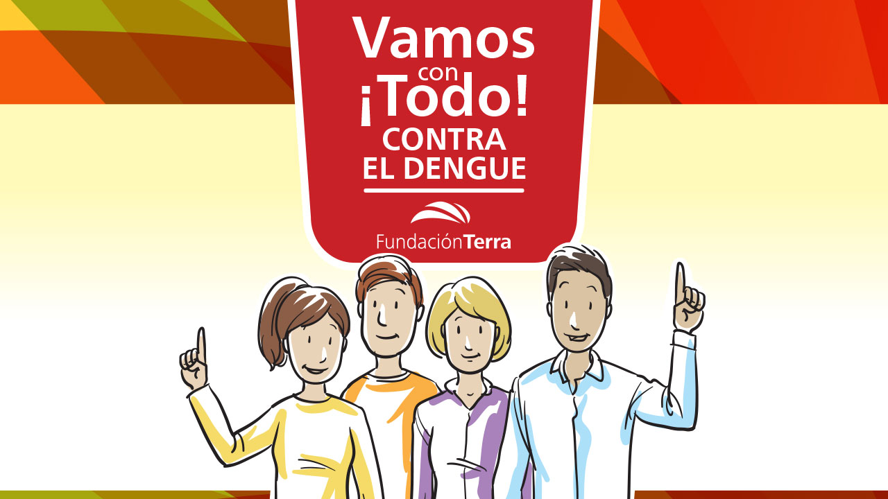 Vamos con ¡Todo! Contra el Dengue